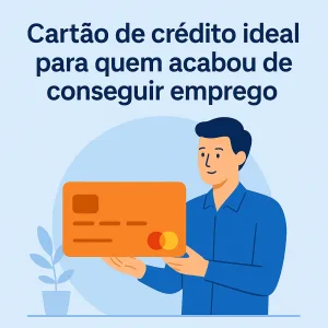 Ilustração sobre primeiro cartão de crédito para quem começou a trabalhar agora